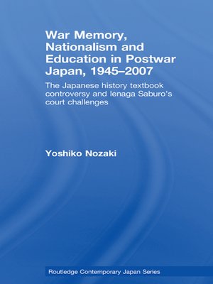cover image of War Memory, Nationalism and Education in Postwar Japan